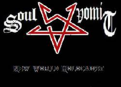 Soul Vomit : New World Holocaust